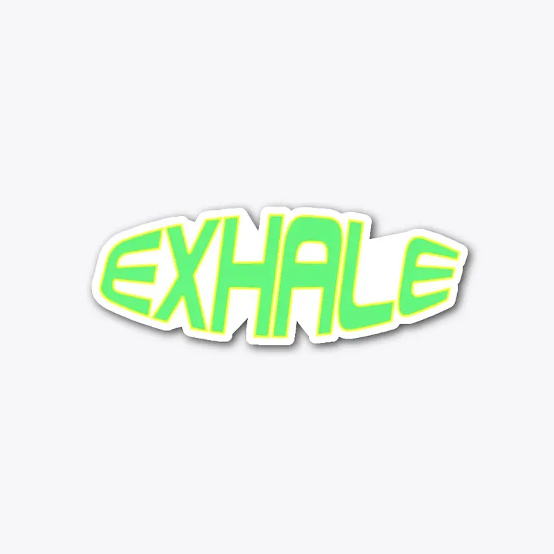 EXHALE STICKER